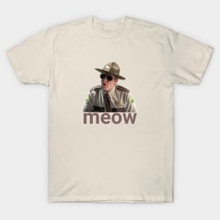 Meow - Super Troopers T-Shirt